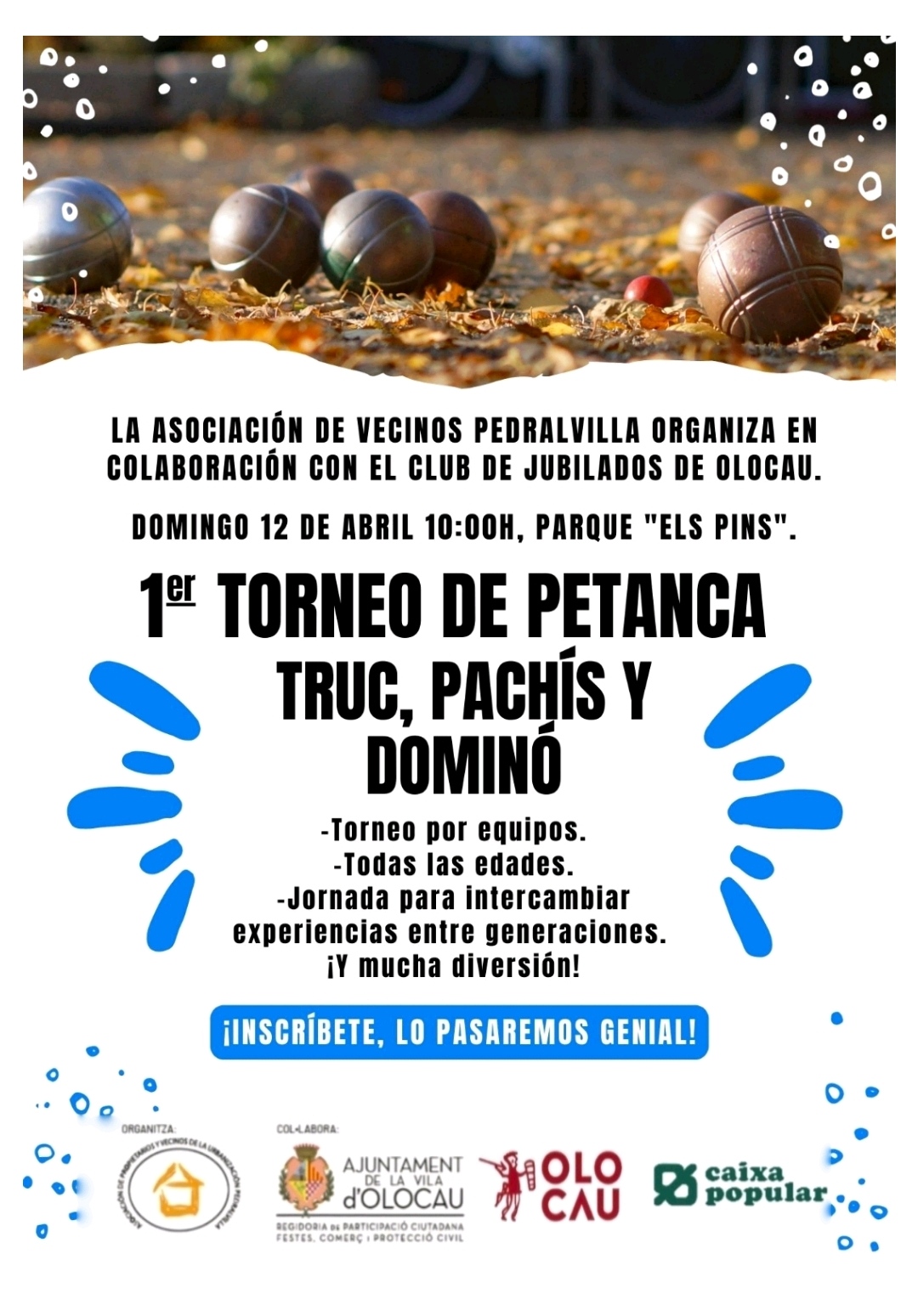 Primer torneig de petanca, truc, parxís i dòmino de l'Associació de Veïns de Pedralvilla i l'Associació de Jubilats i Pensionistes d'Olocau